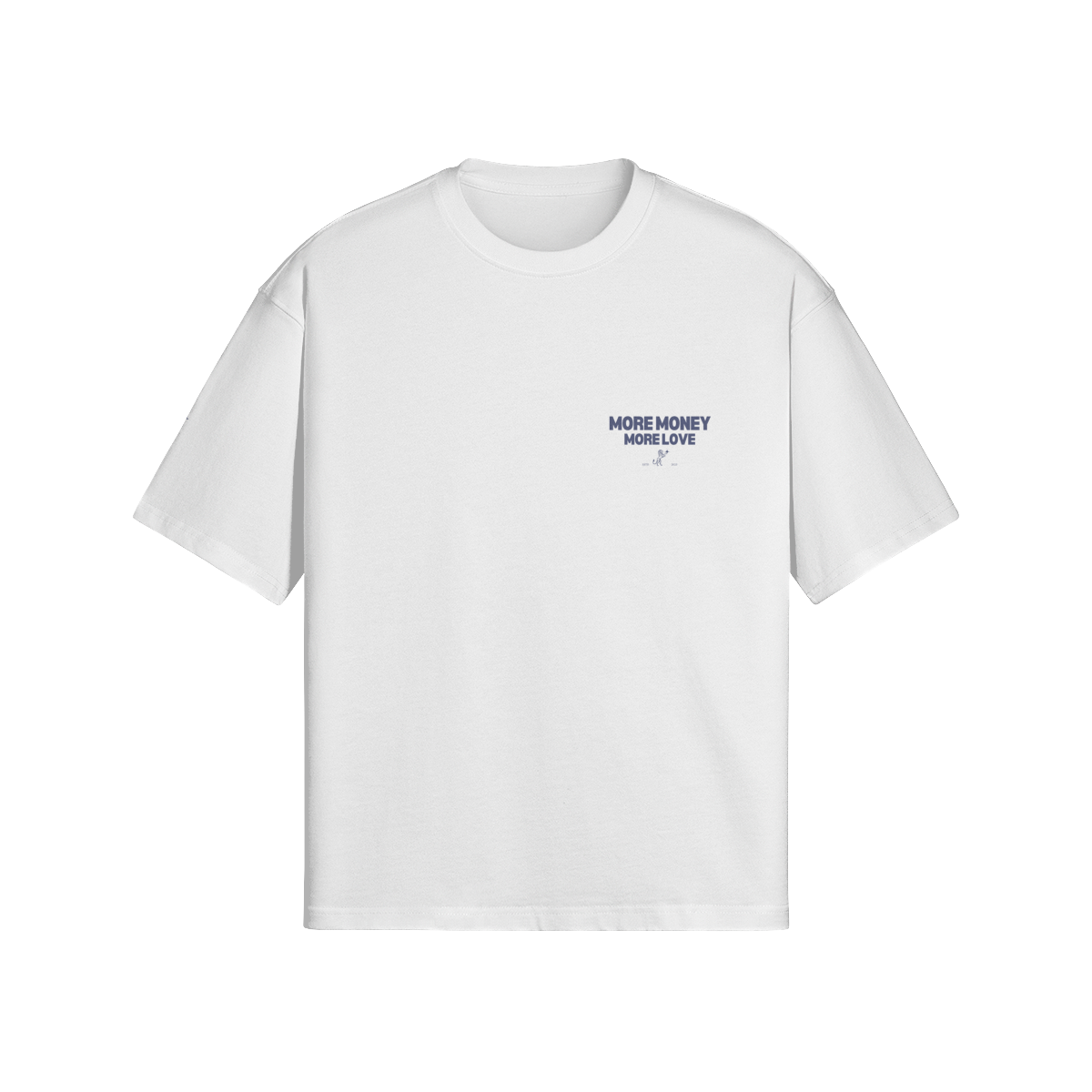 More Money More Love T-Shirt *Limited edition*-2