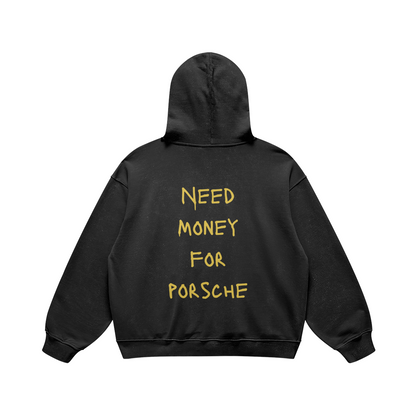 Need Money For Porsche Hoodie